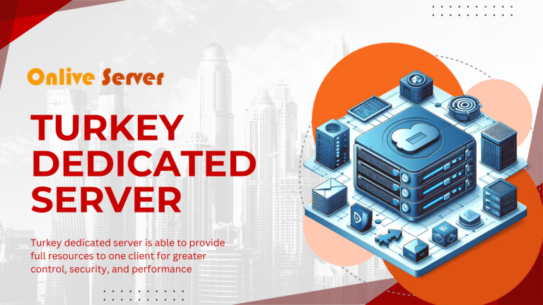 Turkey Dedicated Server